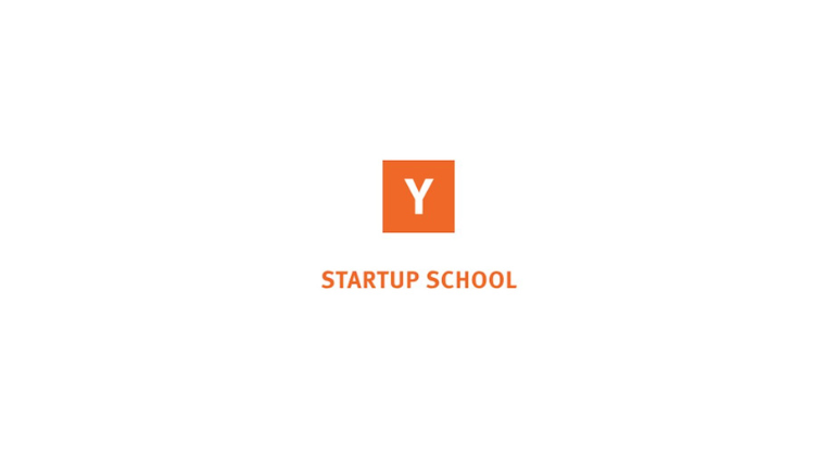 Startup School